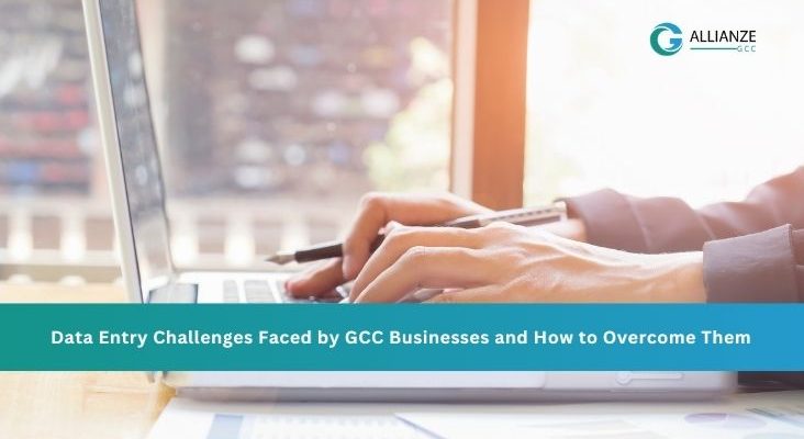 Data Entry Challenges In GCC