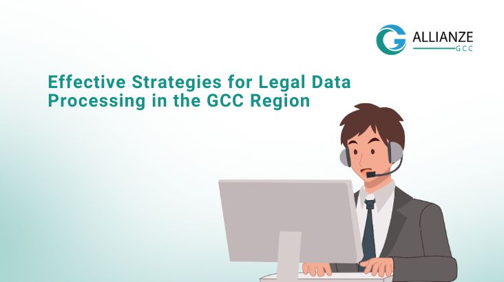 Legal Data Processing in the GCC Region